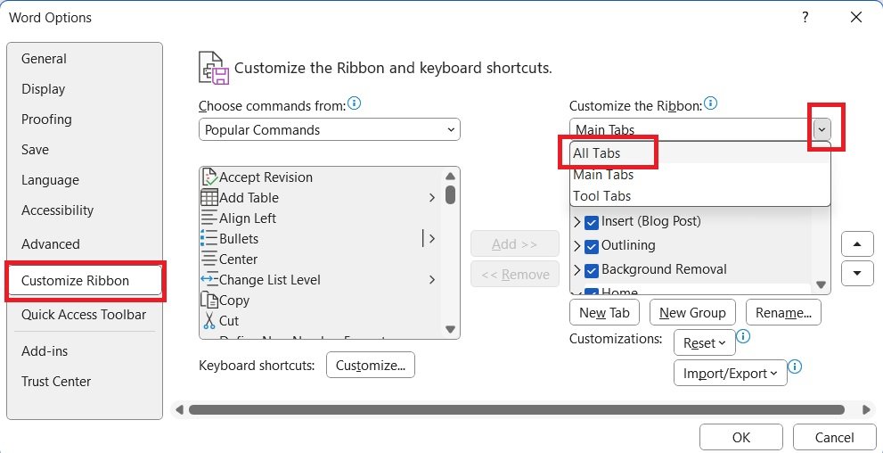 Customize the Ribbon’ to “All Tabs” from the drop-down list